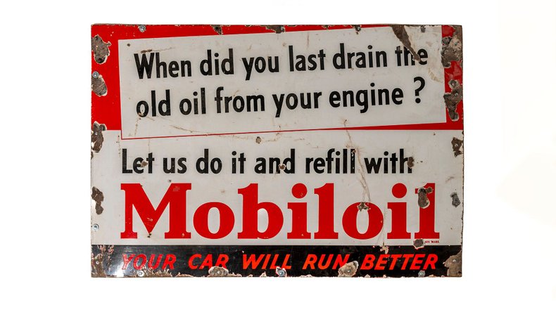 Broad Arrow Auctions | Mobiloil Your Car Will Run Better Enamel Sign