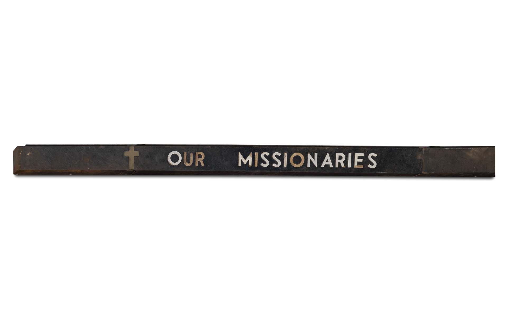 For Sale 'Our Missionaries' Metal Sign