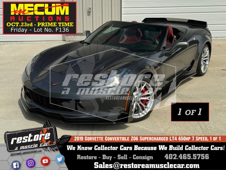 2019 Chevrolet 1 of 1 Convertible Z06 650HP 7 Speed | Restore A Muscle ...