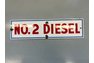 No 2 Diesel Porcelain sign