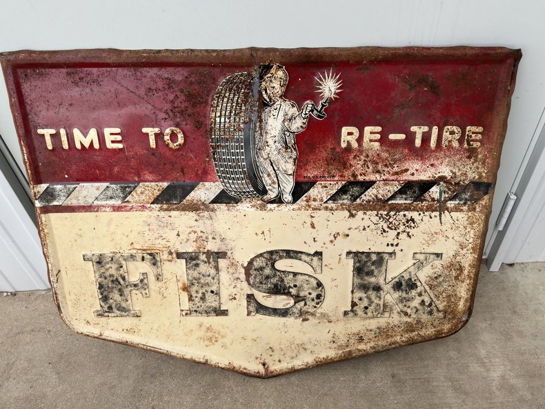 Fisk Tires Time To Re-Tire Die Cut Embossed Tin Sign