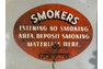 No Smoking Materials Sign